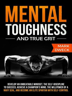 cover image of Mental Toughness and True Grit